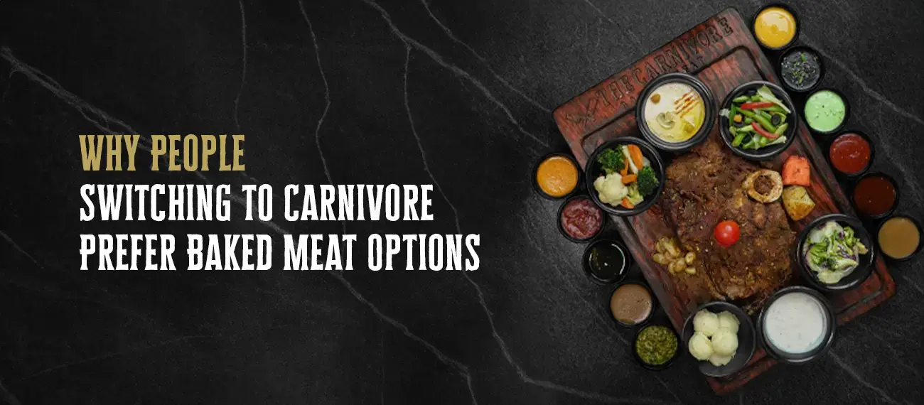 Why-People-Switching-to-Carnivore-Prefer-Baked-Meat-Options